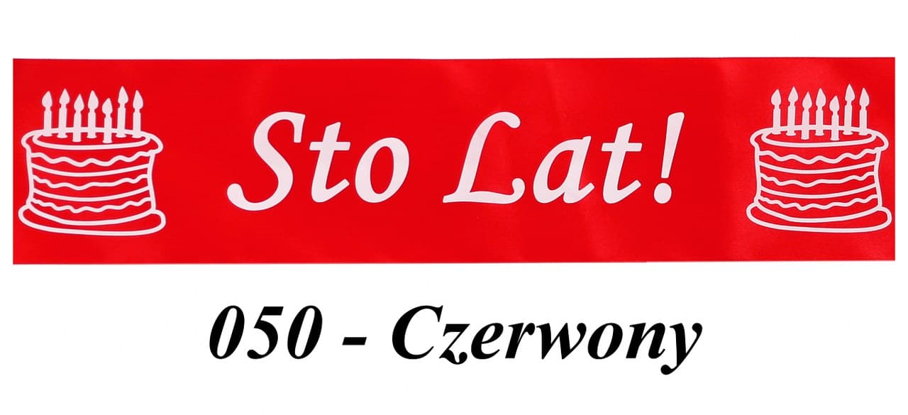 Wstążka satyna Sto Lat, 75mm/10y, czerwona