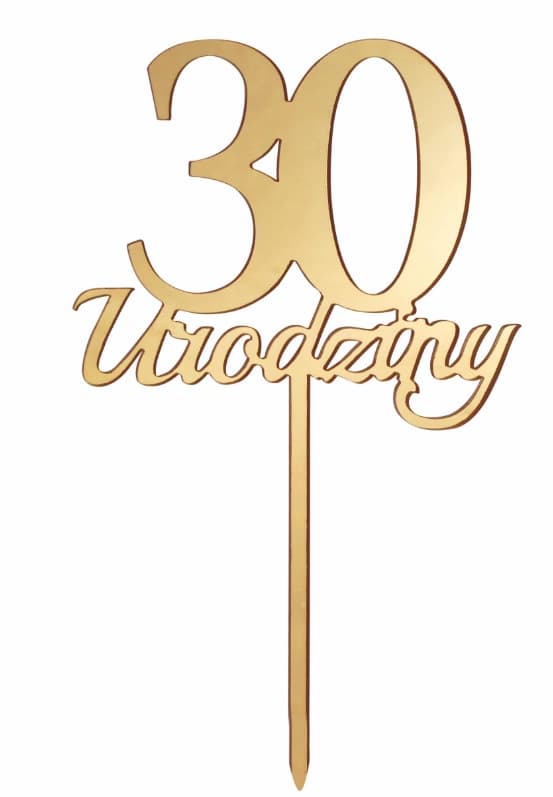Złoty topper na tort 30 Urodziny - lustrzany